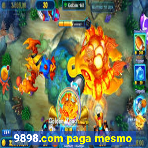 9898.com paga mesmo